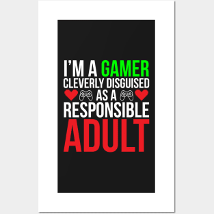 Responsible Adult Funny Gamer T-shirt Posters and Art